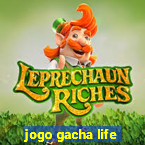 jogo gacha life